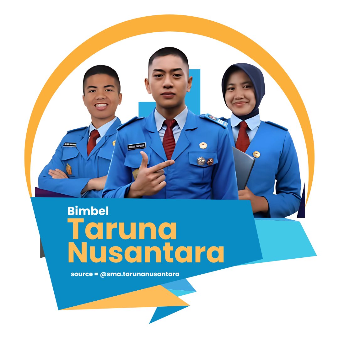 Bimbel Masuk SMA Taruna Nusantara Unggulan Beasiswa Penuh